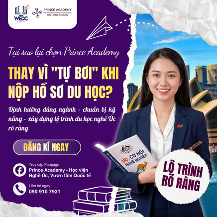 TẠI SAO NÊN CHỌN PRINCE ACADEMY THAY VÌ TỰ LÀM HỒ SƠ DU HỌC ÚC?