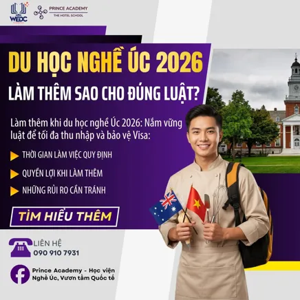 DU HỌC NGHỀ ÚC 2026: LÀM THÊM SAO CHO ĐÚNG LUẬT?