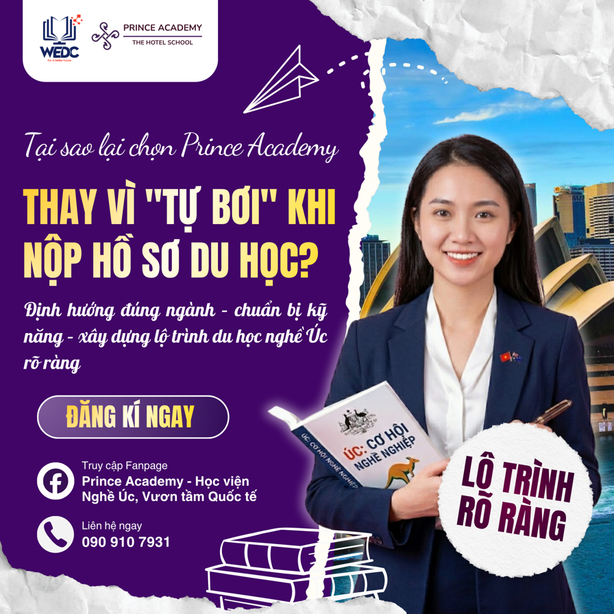 TẠI SAO NÊN CHỌN PRINCE ACADEMY THAY VÌ TỰ LÀM HỒ SƠ DU HỌC ÚC?